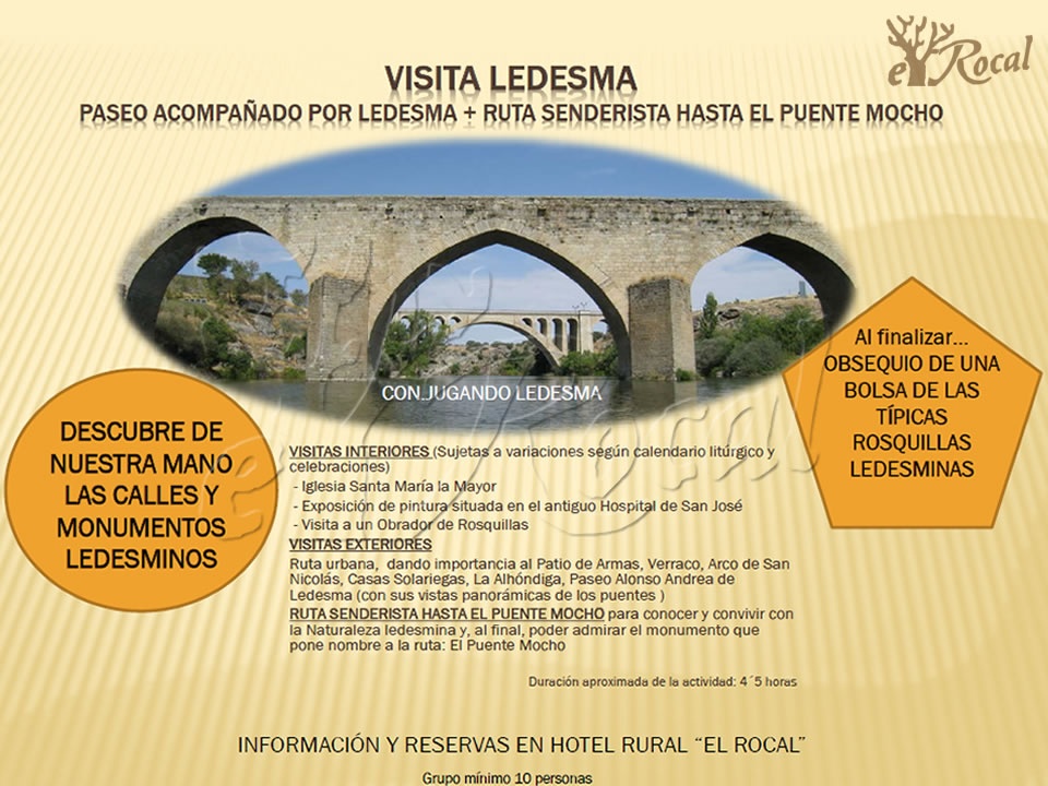 <b>Ledesma + Ruta senderísta hasta el Puente Mocho</b>